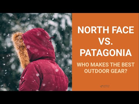 North Face vs Patagonia: Who Makes The Best Outdoor Gear