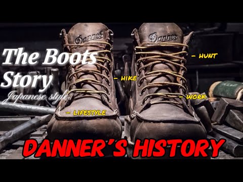 The Boots Story | Danner history