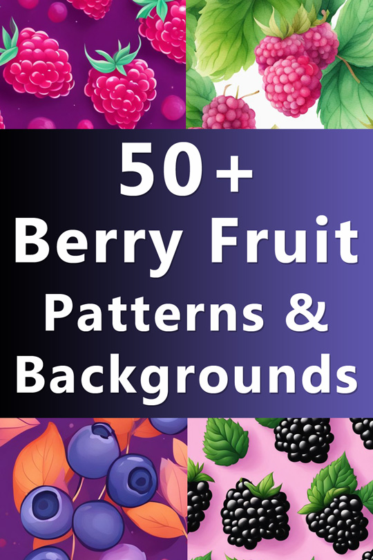 Berry Fruit Patterns, Backgrounds, Wallpapers, Illustrations