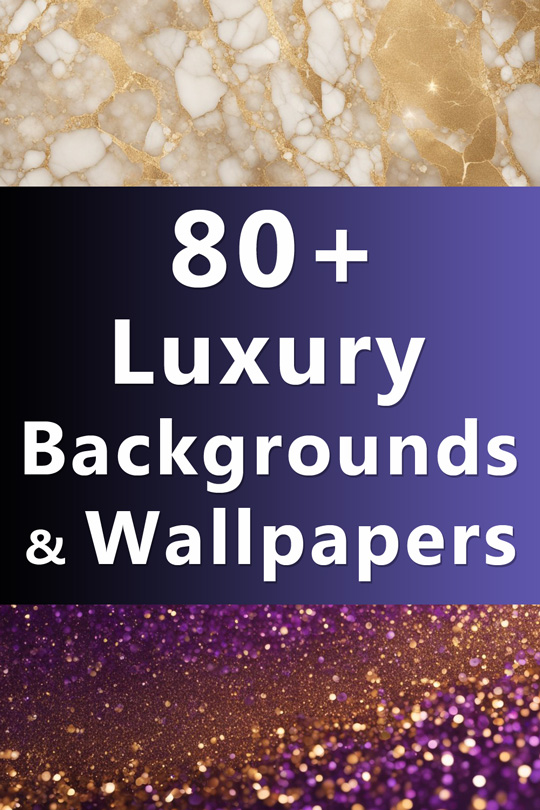 Luxury Aesthetic Backgrounds and Wallpapers