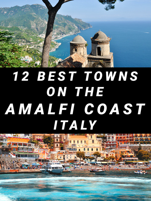 Best Towns on the Amalfi Coast, Italy