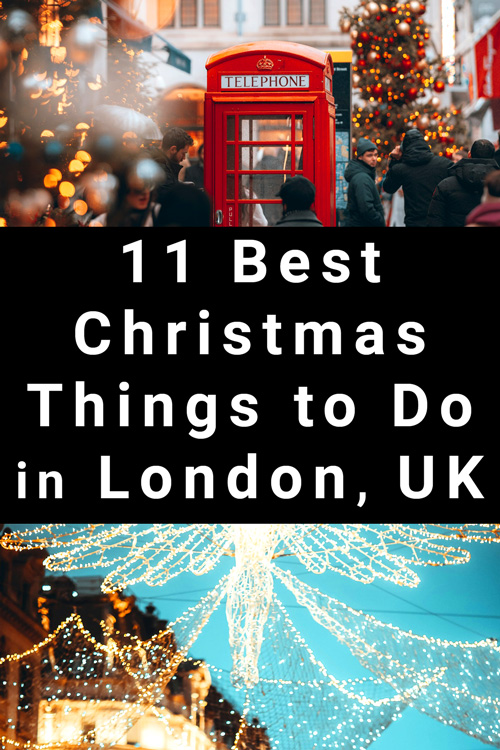 Best Christmas Things to See and Do in London UK